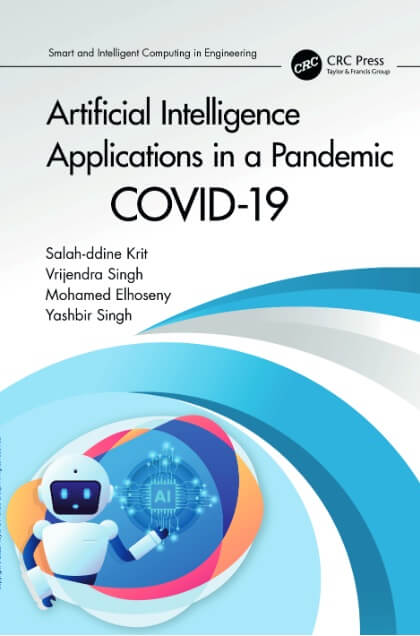 Artificial Intelligence Applications in a Pandemic : Covid-19