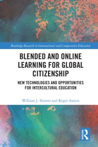 Blended and Online Learning for Global Citizenship : New Technologies and Opportunities for Intercultural Education