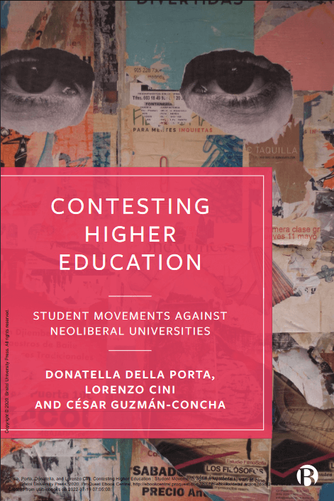 Contesting Higher Education : Student Movements against Neoliberal Universities