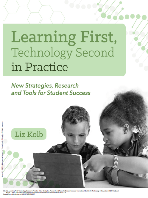Learning First, Technology Second in Practice : New Strategies, Research and Tools for Student Success