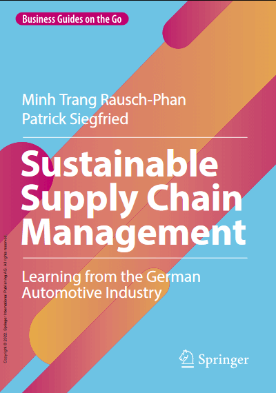Sustainable Supply Chain Management : Learning from the German Automotive Industry