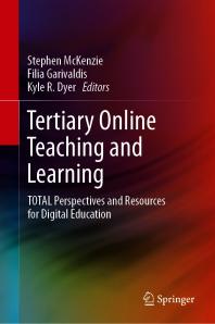 Tertiary Online Teaching and Learning : TOTAL Perspectives and Resources for Digital Education