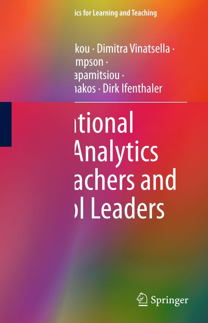 Educational Data Analytics for Teachers and School Leaders