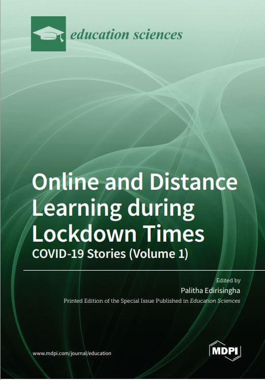 Online and Distance Learning during Lockdown Times : COVID-19 Stories (Volume 1)