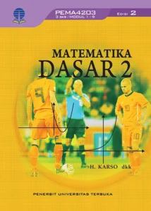 PEMA4203 – Matematika Dasar 2 (Edisi 2)