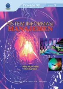 EKMA5102 – Sistem Informasi Manajemen (Edisi 2)