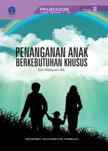PAUD4208 – Penanganan Anak Berkebutuhan Khusus (Edisi 2)
