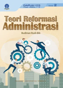 DAPU6103 – Teori Reformasi Administrasi (Edisi 2)