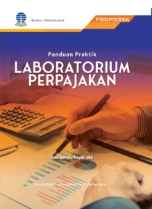 FSDP33XX – Panduan Praktik Laboratorium Perpajakan