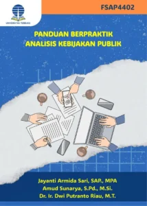 FSAP4402 – Panduan Berpraktik Analisis Kebijakan Publik