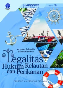 MMPI5302 – Legalitas Hukum Kelautan dan Perikanan (Edisi 3)