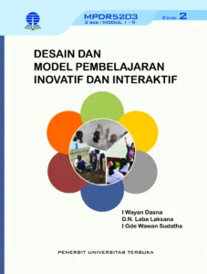 MPDR5203 – Desain dan Model Pembelajaran Inovatif dan Interaktif (Edisi 2)