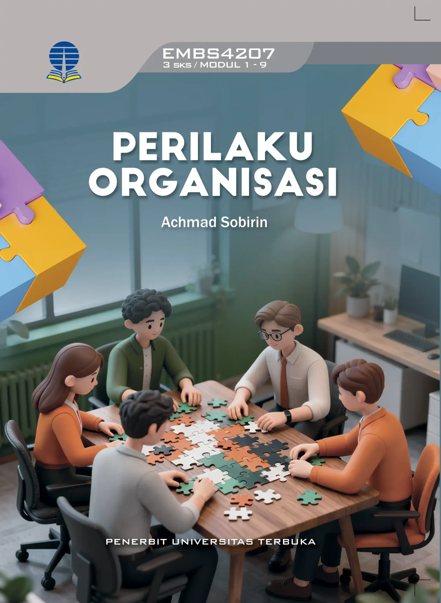 EMBS4207 – Perilaku Organisasi (Edisi 1)