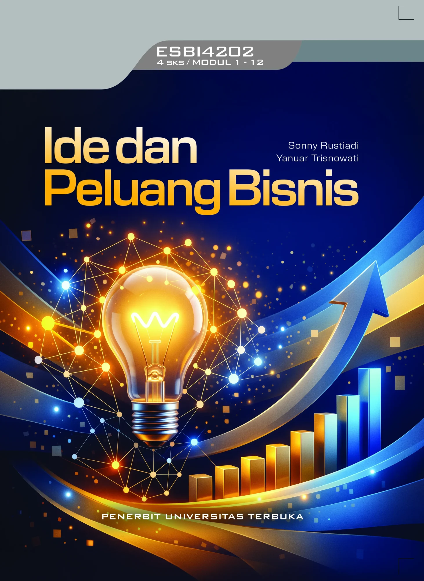 ESBI4202 – Ide dan Peluang Bisnis (Edisi 1)