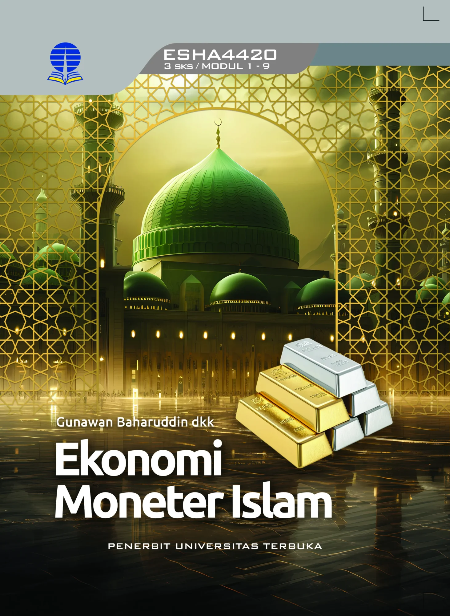 ESHA4420 – Ekonomi Moneter Islam (Edisi 1)