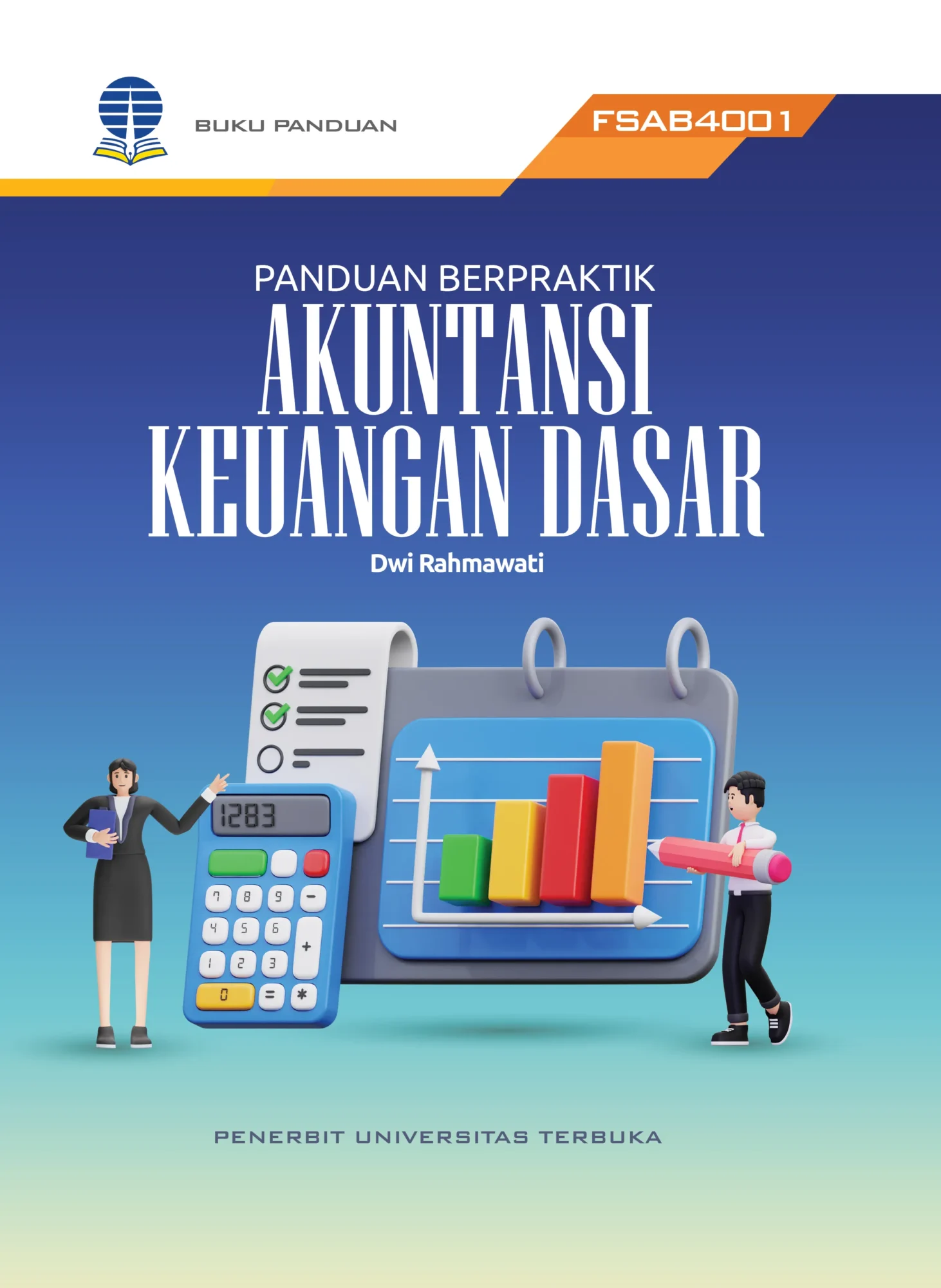 FSAB4001 – Panduan Berpraktik Akuntansi Keuangan Dasar (Edisi 1)