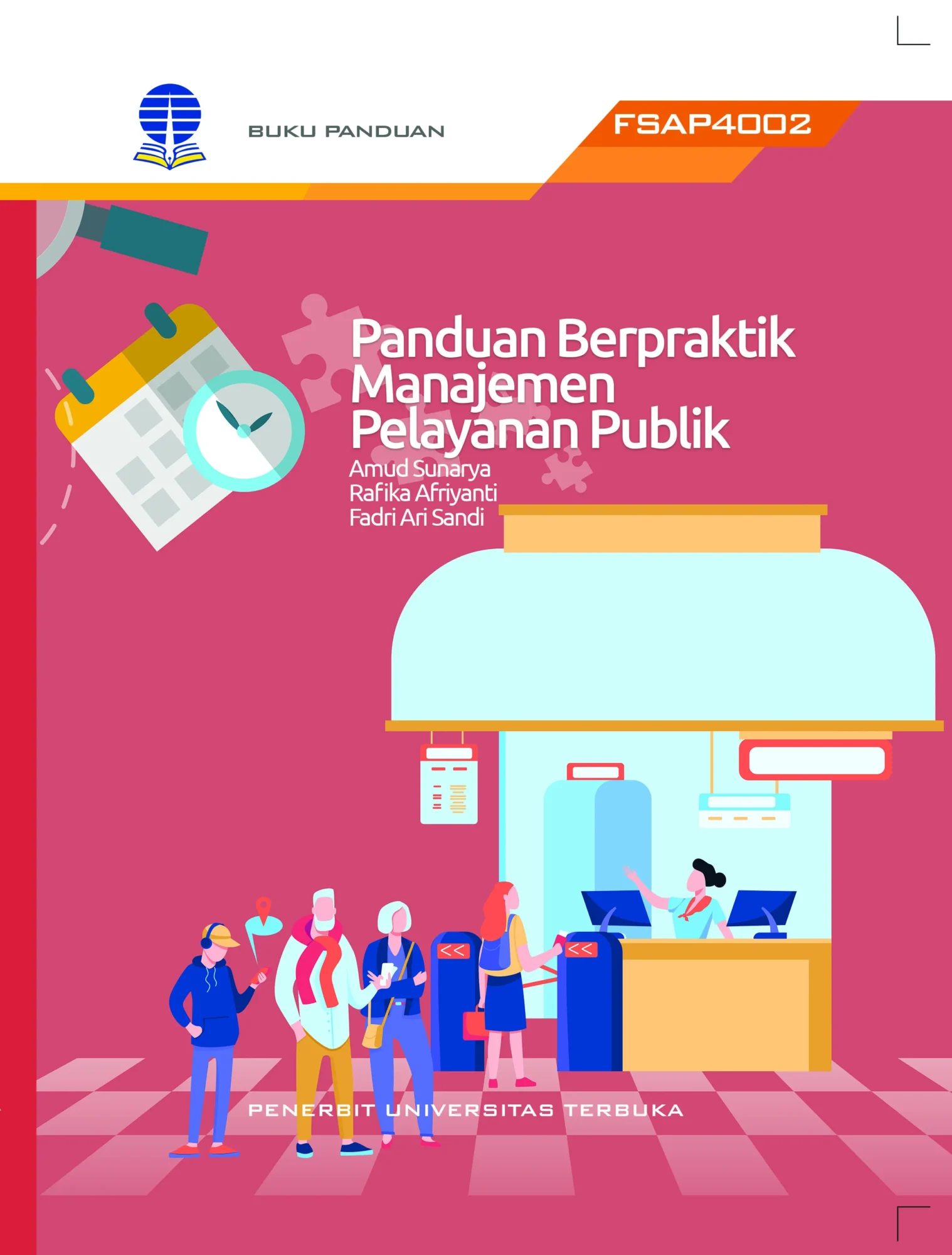 FSAP4002 – Panduan Berpraktik Manajemen Pelayanan Publik (Edisi 1)