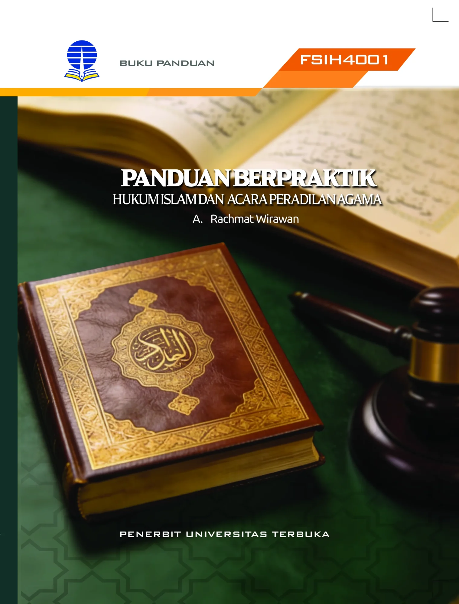 FSIH4001 – Panduan Berpraktik Hukum Islam dan Acara Peradilan Agama (Edisi 1)