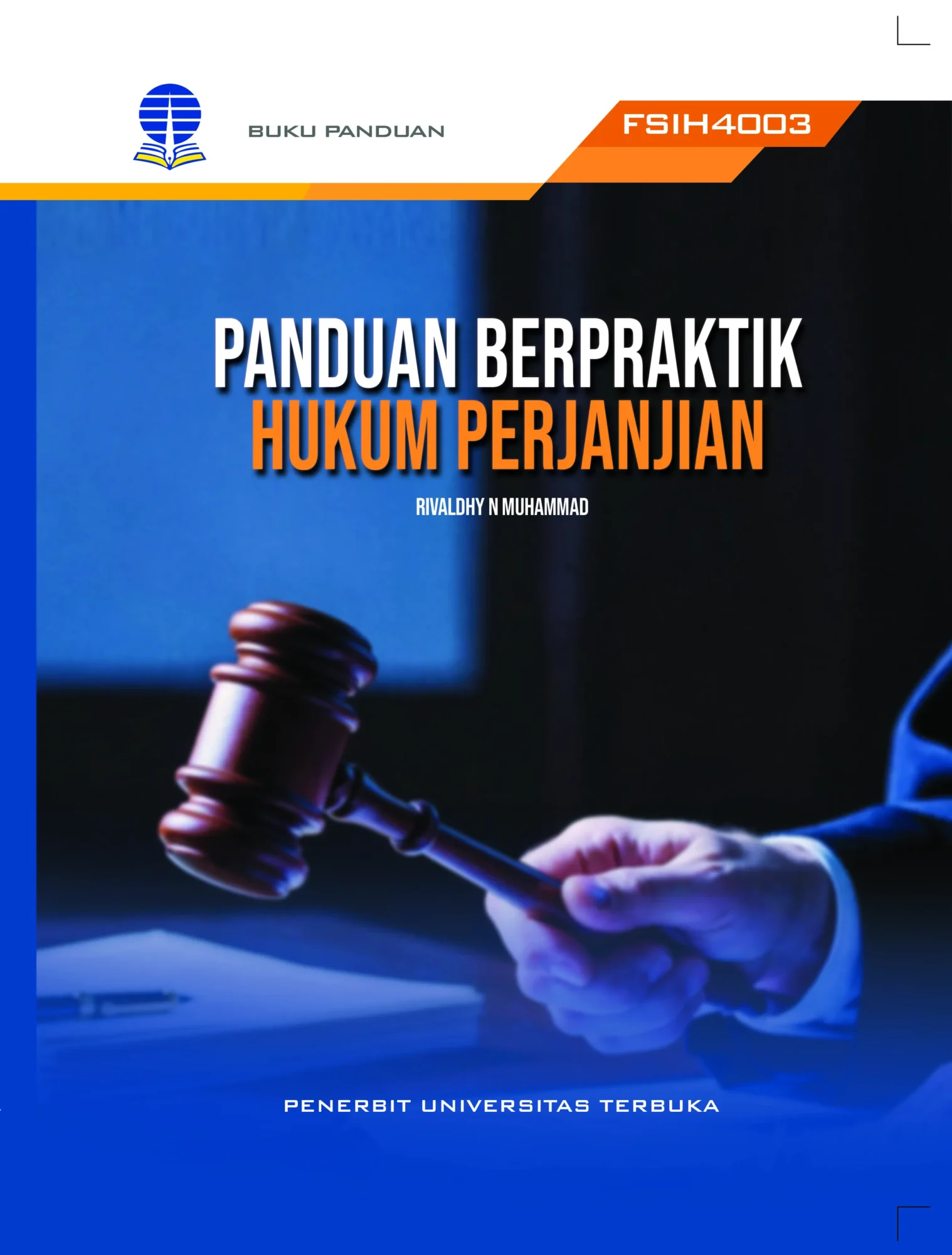 FSIH4003 – Panduan Berpraktik Hukum Perjanjian (Edisi 1)