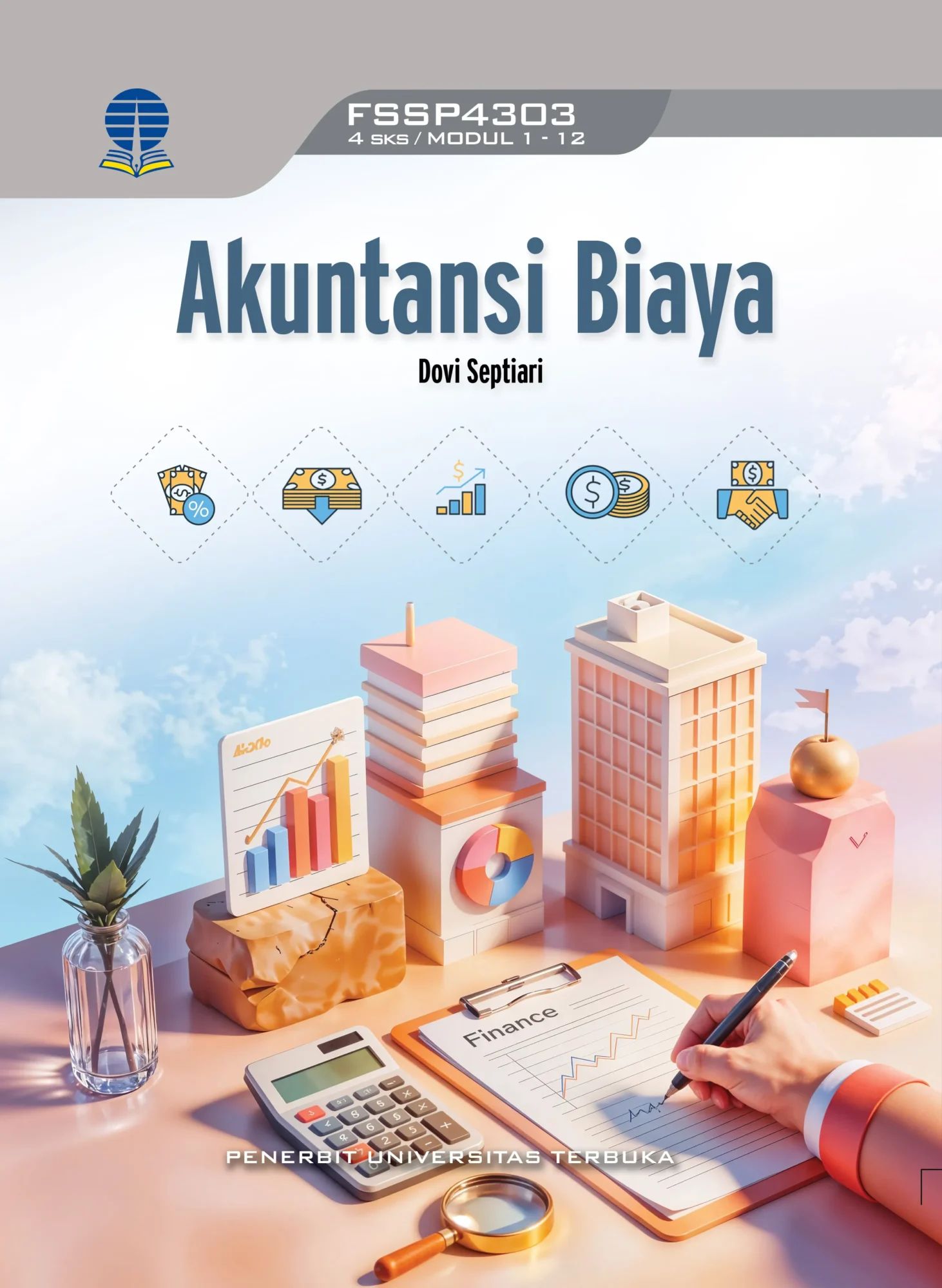 FSSP4303 – Akuntansi Biaya (Edisi 1)