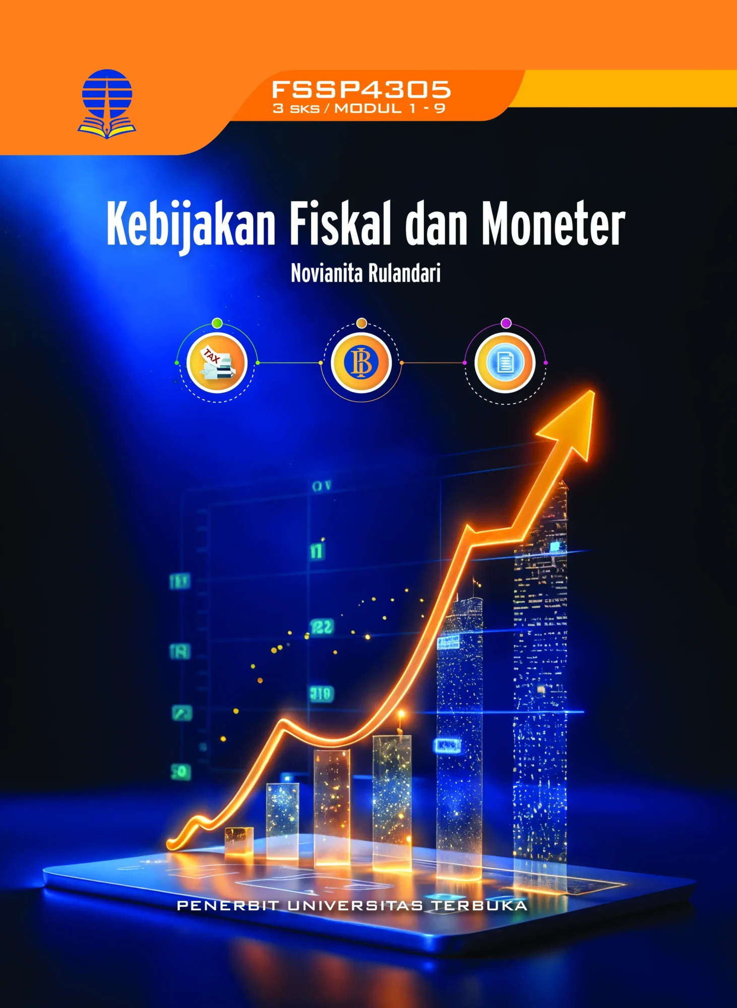 FSSP4305 – Kebijakan Fiskal dan Moneter (Edisi 1)