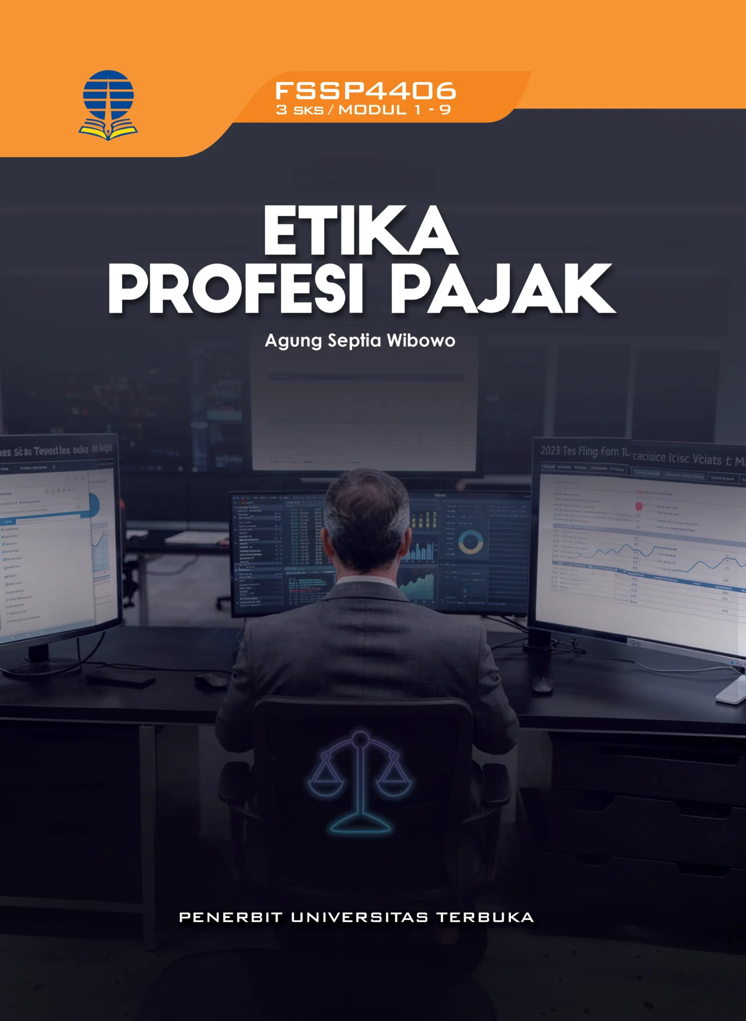FSSP4406 – Etika Profesi Pajak (Edisi 1)