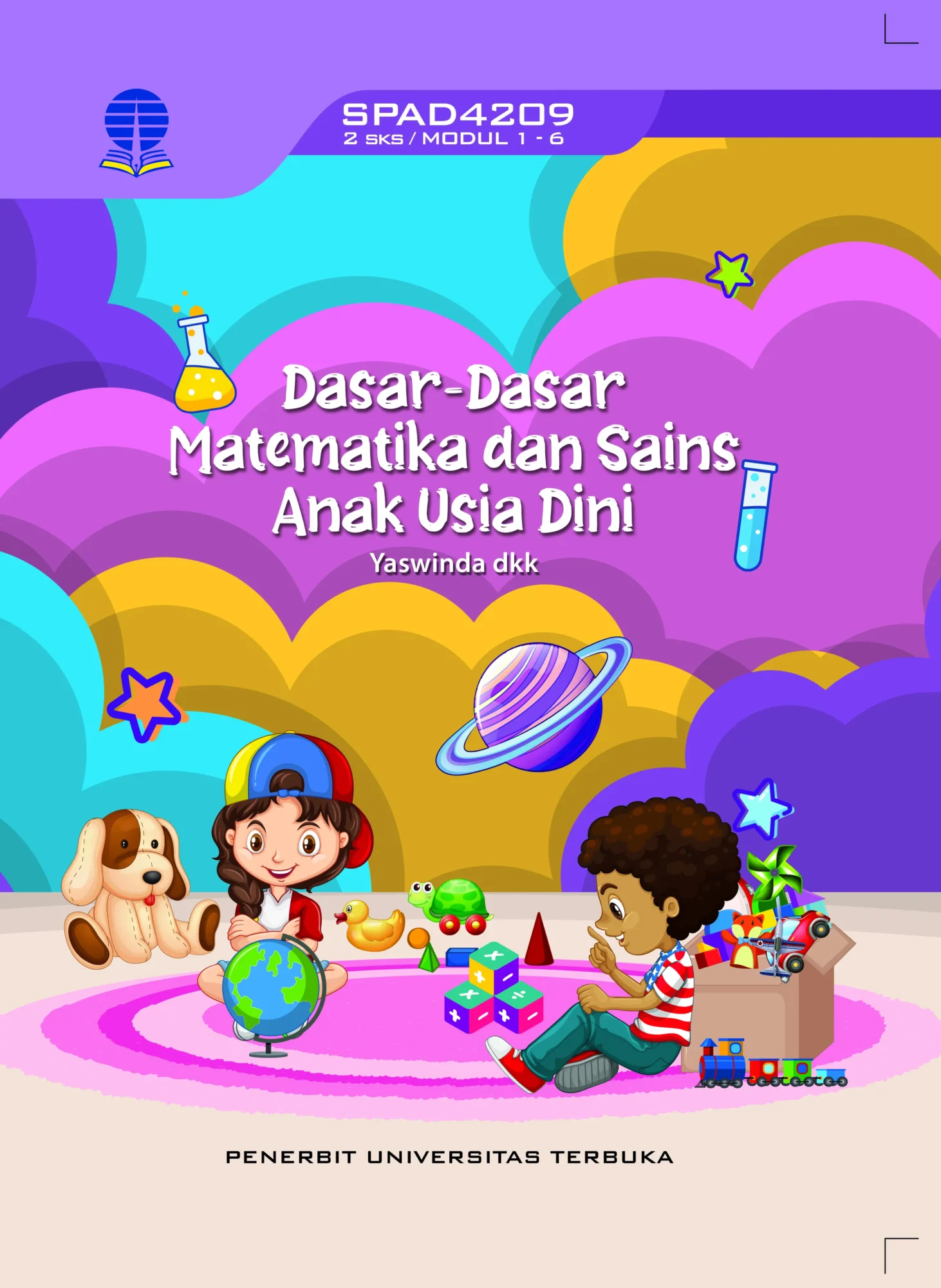 SPAD4209 – Dasar – Dasar Matematika dan Sains Anak Usia Dini (Edisi 1)