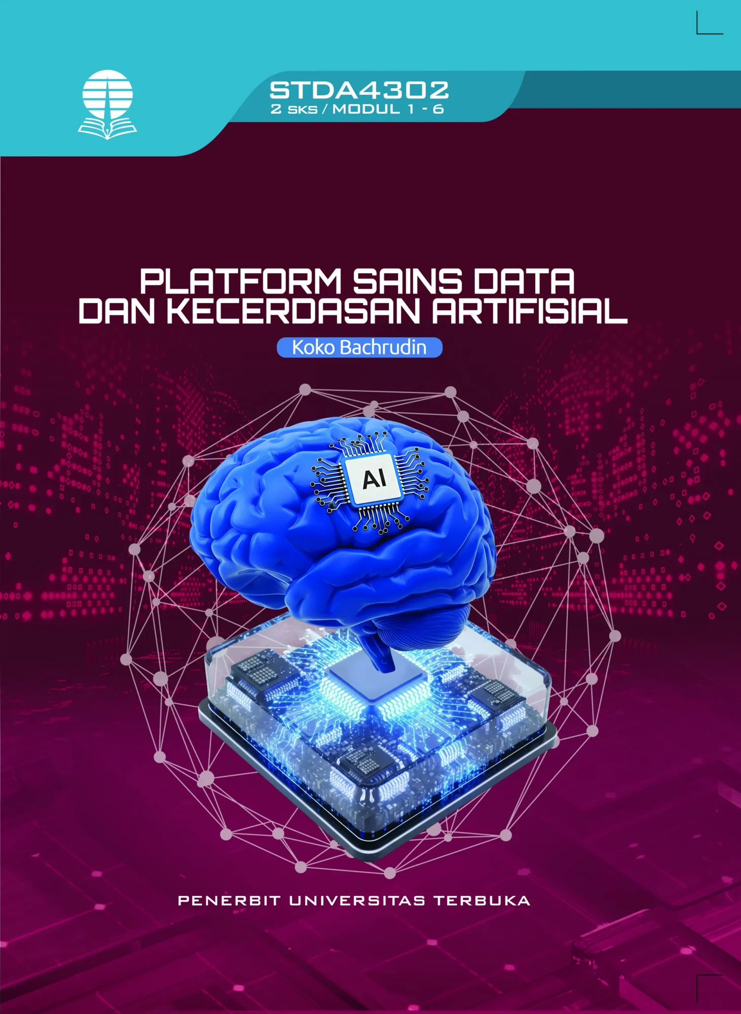 STDA4302 – Platform Sains Data dan Kecerdasan Artifisial (Edisi 1)