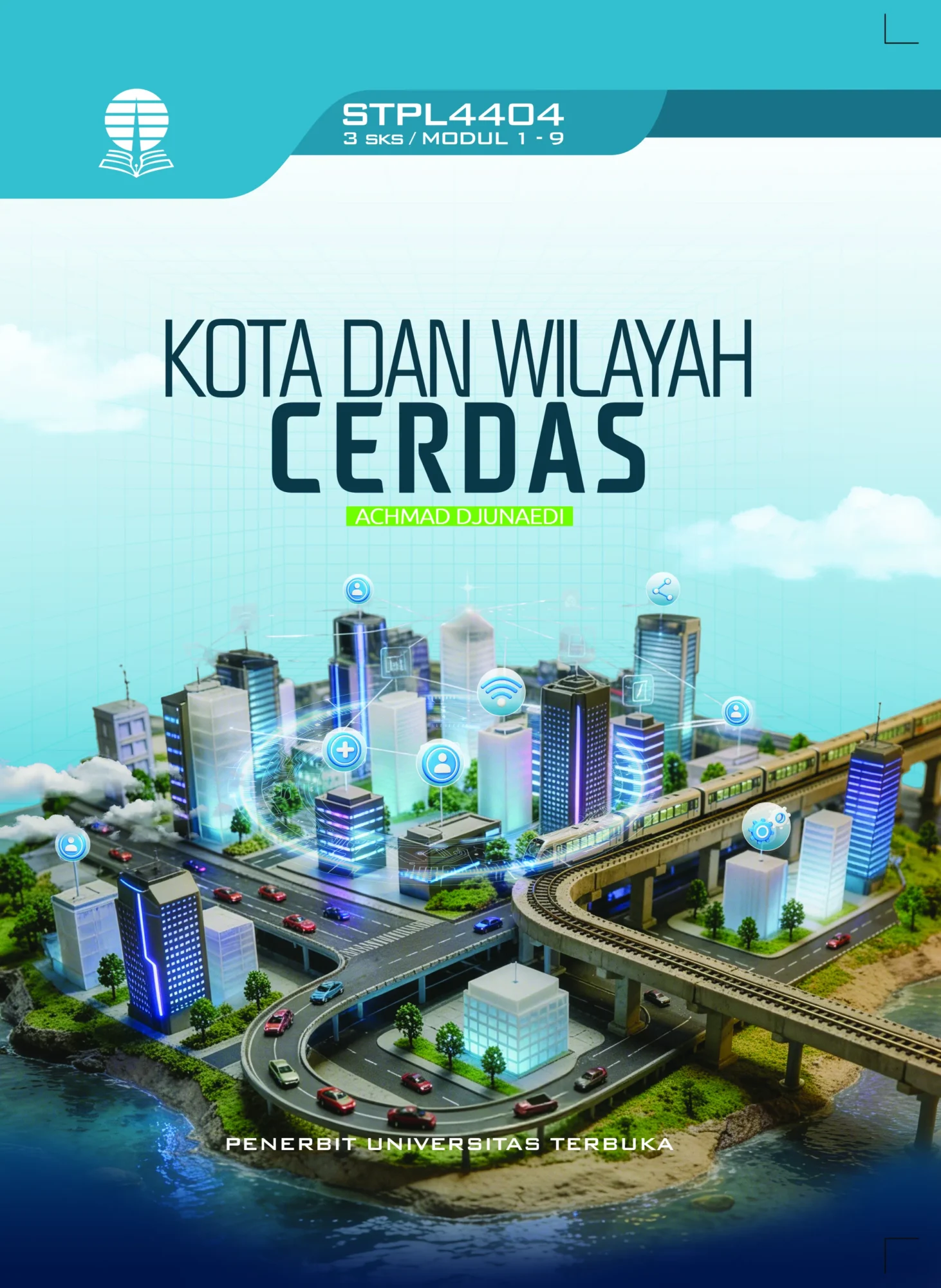 STPL4404 – Kota dan Wilayah Cerdas (Edisi 1)